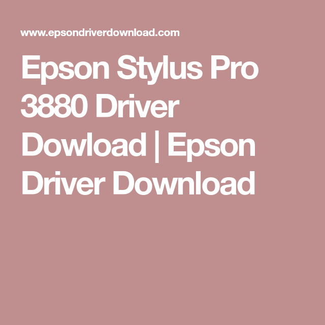 epson 3880 driver for mac